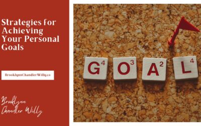 Strategies for Achieving Your Personal Goals